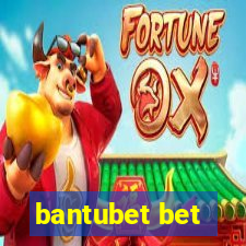 bantubet bet